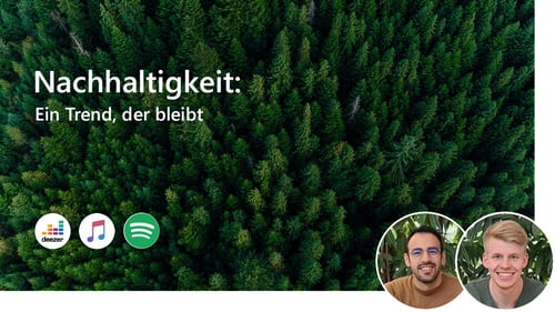 #31 Nachhaltigkeit: Ein Trend, der bleibt