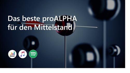 #8 Das beste proALPHA für den Mittelstand