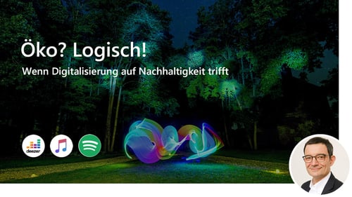 #18 Öko? Logisch! Wenn Digitalisierung auf Nachhaltigkeit trifft